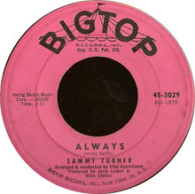 Load image into Gallery viewer, Sammy Turner : Always / Symphony (7", Single)