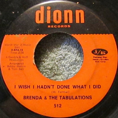 Brenda & The Tabulations : That's The Price You Have To Pay / I Wish I Hadn't Done What I Did (7