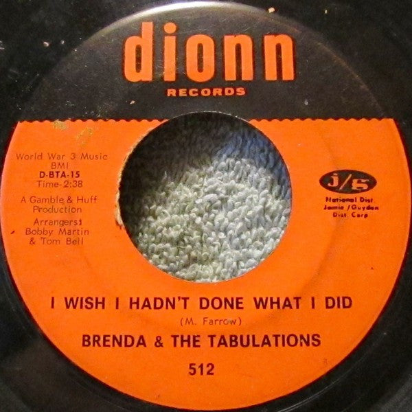 Brenda & The Tabulations : That's The Price You Have To Pay / I Wish I Hadn't Done What I Did (7