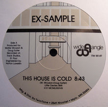 Load image into Gallery viewer, Ex-Sample : This House Is Cold (12&quot;)