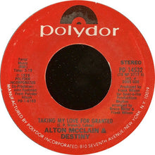 Load image into Gallery viewer, Alton McClain &amp; Destiny : It Must Be Love (7&quot;, Pit)