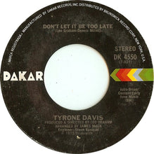 Load image into Gallery viewer, Tyrone Davis : Turning Point / Don&#39;t Let It Be Too Late (7&quot;, Single)