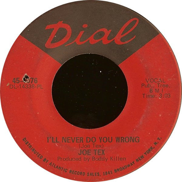 Joe Tex : I'll Never Do You Wrong / Wooden Spoon (7