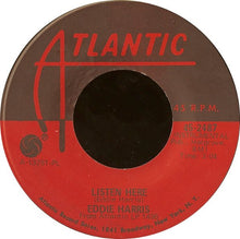 Load image into Gallery viewer, Eddie Harris : Listen Here / Theme In Search Of A Movie (7", Single, Pla)