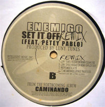 Load image into Gallery viewer, Enemigo Feat. Petey Pablo : Set It Off (12&quot;)