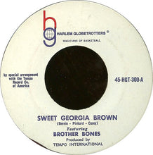 Load image into Gallery viewer, Brother Bones : Sweet Georgia Brown (7", Single)