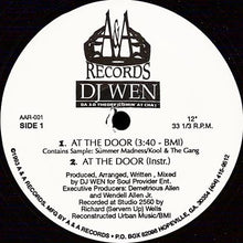 Load image into Gallery viewer, DJ Wen : At The Door / Comin At Cha (12&quot;)