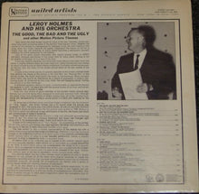 Load image into Gallery viewer, LeRoy Holmes Orchestra : The Good, The Bad And The Ugly And Other Motion Picture Themes (LP, Album, Mon)