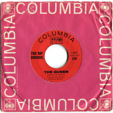 Load image into Gallery viewer, The Rip Chords : Hey Little Cobra / The Queen (7", Styrene)