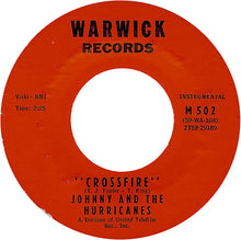 Load image into Gallery viewer, Johnny And The Hurricanes : Crossfire / Lazy (7", Single)