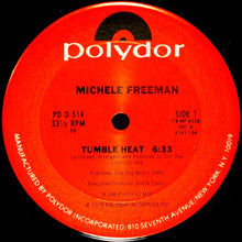 Load image into Gallery viewer, Michele Freeman : Tumble Heat (12&quot;)