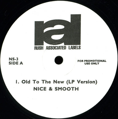 Nice & Smooth : Old To The New (12