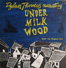 Load image into Gallery viewer, Dylan Thomas : Dylan Thomas Narrating Under Milkwood (2xLP, Album)