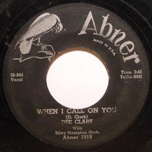 Load image into Gallery viewer, Dee Clark With Riley Hampton&#39;s Orchestra : Nobody But You / When I Call On You (7&quot;, Single)