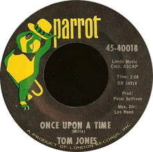 Load image into Gallery viewer, Tom Jones : I'll Never Fall In Love Again / Once Upon A Time (7")