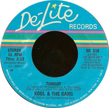 Load image into Gallery viewer, Kool &amp; The Gang : Tonight / Home Is Where The Heart Is (7", Single, Styrene, 19)