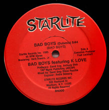 Load image into Gallery viewer, Bad Boys featuring K Love : Bad Boys (12&quot;)