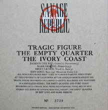 Load image into Gallery viewer, Savage Republic : Tragic Figure (7", Ltd, Num, RE)