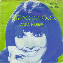 Load image into Gallery viewer, Anita Harris : I Just Need A Lover (7")