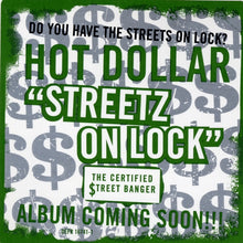 Load image into Gallery viewer, Hot Dolla : Streetz On Lock (12&quot;, Promo)