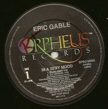 Load image into Gallery viewer, Eric Gable : In A Sexy Mood / Ooh Baby (12&quot;, Single, Promo)