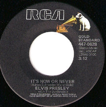 Load image into Gallery viewer, Elvis Presley With The Jordanaires : It&#39;s Now Or Never / A Mess Of Blues (7&quot;, Single, RE)