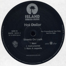 Load image into Gallery viewer, Hot Dolla : Streetz On Lock (12&quot;, Promo)
