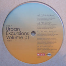 Load image into Gallery viewer, DJ Rain / AudioMoe / Julio Villa : Urban Excursions Volume 01 Part 1 (12&quot;)
