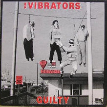 Load image into Gallery viewer, The Vibrators : Guilty (LP, Album)