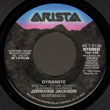 Load image into Gallery viewer, Jermaine Jackson : Dynamite / Tell Me I'm Not Dreamin' (Too Good To Be True) (7", Single, Styrene, Ind)