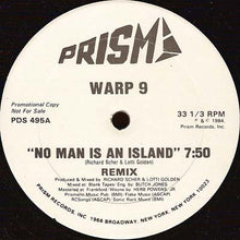 Load image into Gallery viewer, Warp 9 : No Man Is An Island (Remix) (12&quot;, Promo)
