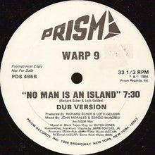 Load image into Gallery viewer, Warp 9 : No Man Is An Island (Remix) (12&quot;, Promo)