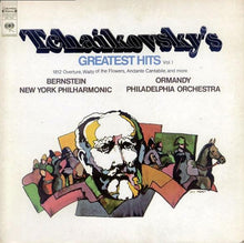 Load image into Gallery viewer, Pyotr Ilyich Tchaikovsky, Leonard Bernstein - The New York Philharmonic Orchestra, Eugene Ormandy - The Philadelphia Orchestra : Tchaikovsky's Greatest's Hits (Vol. 1) (LP, Comp)