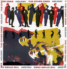 Load image into Gallery viewer, The Other Ones : Holiday (7", Single)