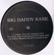 Load image into Gallery viewer, Big Daddy Kane : Uncut, Pure / Earth, Wind &amp; Fire (12&quot;)