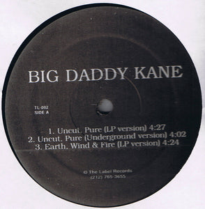 Buy Big Daddy Kane : Uncut, Pure / Earth, Wind & Fire (12