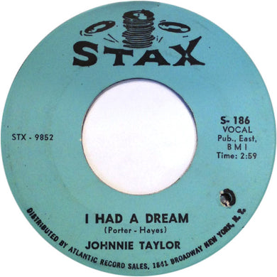 Johnnie Taylor : I Had A Dream (7