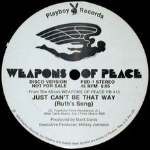 Load image into Gallery viewer, Weapons Of Peace : Just Can&#39;t Be That Way (Ruth&#39;s Song) (12&quot;, Promo)