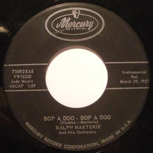 Load image into Gallery viewer, Ralph Marterie And His Orchestra : Shish - Kebab / Bop A Doo - Bop A Doo (7&quot;)