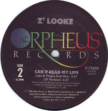 Load image into Gallery viewer, Z&#39;Looke : Can U Read My Lips (12&quot;)