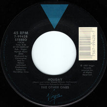 Load image into Gallery viewer, The Other Ones : Holiday (7", Single)