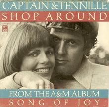 Load image into Gallery viewer, Captain And Tennille : Shop Around (7", Single, Styrene, Pit)