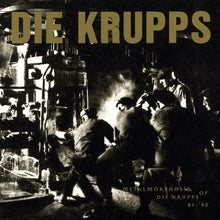 Load image into Gallery viewer, Die Krupps : Metalmorphosis Of Die Krupps &#39;81-&#39;92 (CD, Comp)