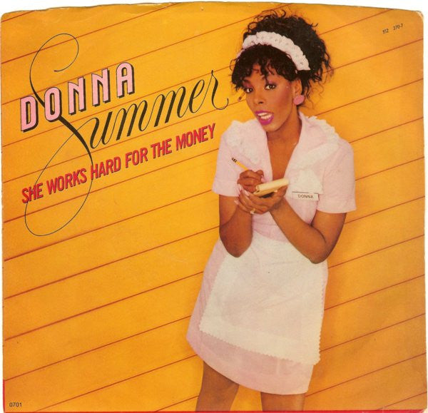 Donna Summer : She Works Hard For The Money / I Do Believe (I Fell In Love) (7