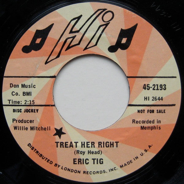 Eric Tig : Treat Her Right / Peace Brother Peace (7