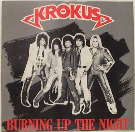 Krokus : Burning Up The Night (12