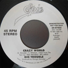 Load image into Gallery viewer, Big Trouble : Crazy World (7", Promo, Styrene)