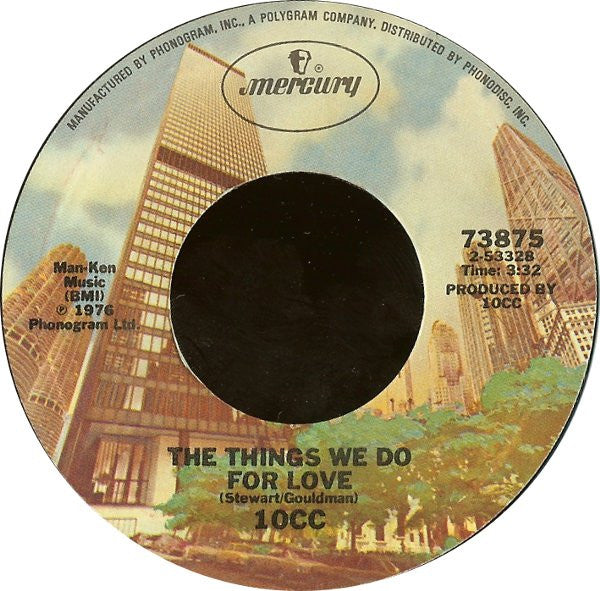 10cc : The Things We Do For Love (7