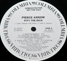Load image into Gallery viewer, Pierce Arrow : Pity The Rich (LP, Album, Promo)