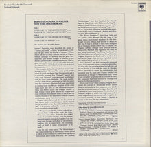 Load image into Gallery viewer, Leonard Bernstein, Richard Wagner, The New York Philharmonic Orchestra : Tristan And Isolde Prelude, Meistersinger Overture, Flying Dutchman Overture, Rienzi Overture (LP)